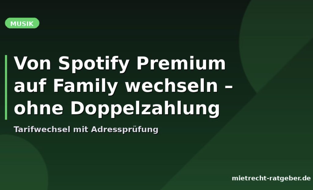 Von Spotify Premium auf Family wechseln